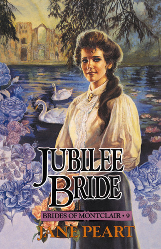 Jubilee Bride (Brides of Montclair) book cover by Jane  Peart