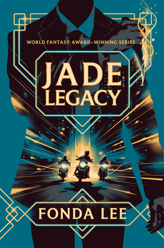 Jade Legacy (The Green Bone Saga #3) book cover by Fonda Lee