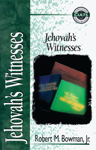Jehovah's Witnesses (Zondervan Guide to Cults and Religious Movements) book cover by Robert M. Bowman Jr.