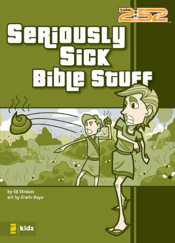 Seriously Sick Bible Stuff (2:52) book cover by Ed Strauss