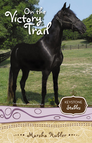 On the Victory Trail (Keystone Stables) book cover by Marsha Hubler