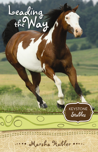 Leading the Way (Keystone Stables) book cover by Marsha Hubler