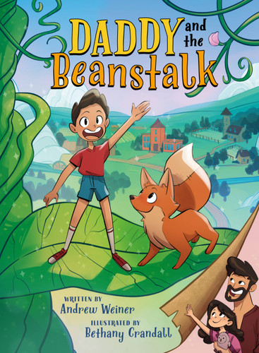 Daddy and the Beanstalk (A Graphic Novel) (Bedtime Fairy Tale Graphic Novels #1) book cover by Andrew Weiner
