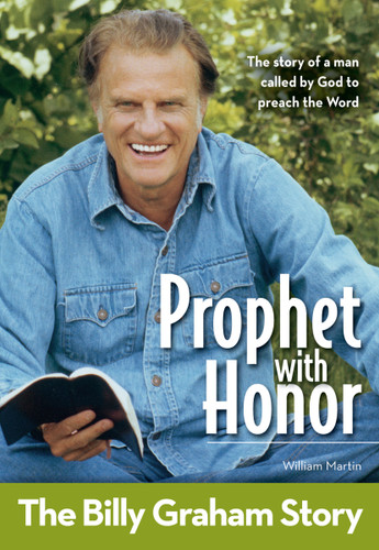 Prophet With Honor, Kids Edition: The Billy Graham Story (ZonderKidz Biography) book cover by William C. Martin
