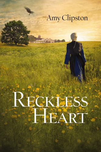 Reckless Heart book cover by Amy Clipston