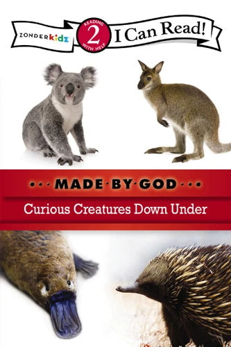 Curious Creatures Down Under: Level 2 (I Can Read! / Made By God) book cover by Zondervan