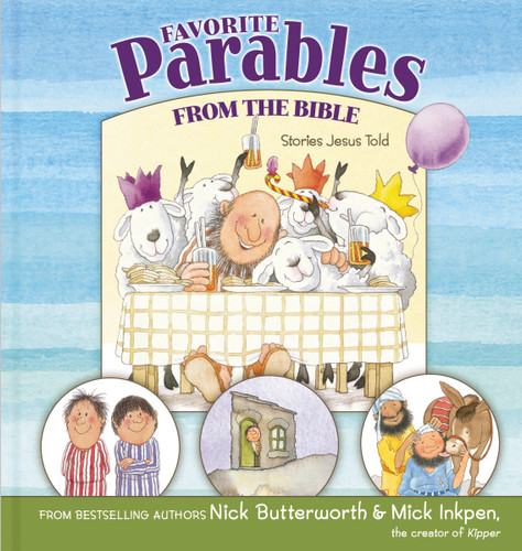 Favorite Parables from the Bible: Stories Jesus Told book cover by Nick Butterworth, Mick Inkpen