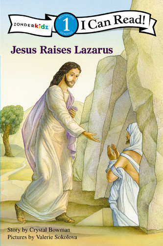 Jesus Raises Lazarus: Level 1 (I Can Read! / Bible Stories) book cover by Crystal Bowman