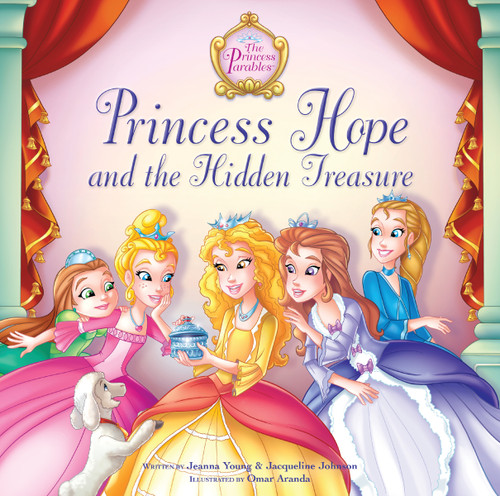 Princess Hope and the Hidden Treasure (The Princess Parables) book cover by Jeanna Young, Jacqueline Kinney Johnson
