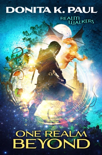 One Realm Beyond (Realm Walkers) book cover by Donita K. Paul