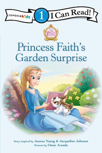 Princess Faith's Garden Surprise: Level 1 (I Can Read! / Princess Parables) book cover by Jeanna Young, Jacqueline Kinney Johnson