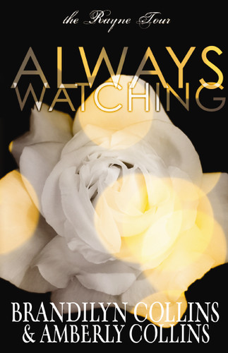 Always Watching book cover by Brandilyn Collins, Amberly Collins
