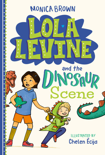 Lola Levine and the Dinosaur Scene (Lola Levine #7) book cover by Monica Brown