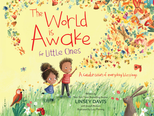 The World Is Awake for Little Ones: A Celebration of Everyday Blessings book cover by Linsey Davis