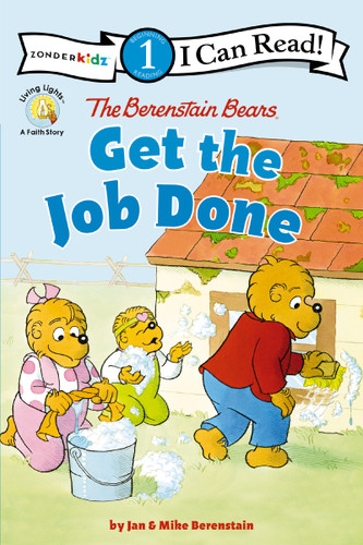The Berenstain Bears Get the Job Done: Level 1 (I Can Read! / Berenstain Bears / Living Lights: A Faith Story) book cover by Jan Berenstain, Mike Berenstain
