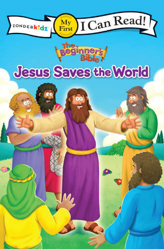 The Beginner's Bible Jesus Saves the World: My First (I Can Read! / The Beginner's Bible) book cover by The Beginner's Bible