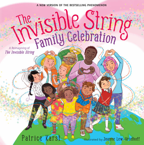The Invisible String Family Celebration: A Reimagining of The Invisible String (The Invisible String #7) book cover by Patrice Karst