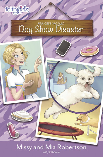 Dog Show Disaster book cover by Missy Robertson, Mia Robertson