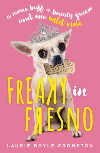 Freaky in Fresno book cover by Laurie Boyle Crompton