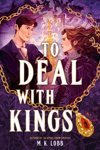 To Deal with Kings (Thieves & Kings #2) book cover by M.K. Lobb