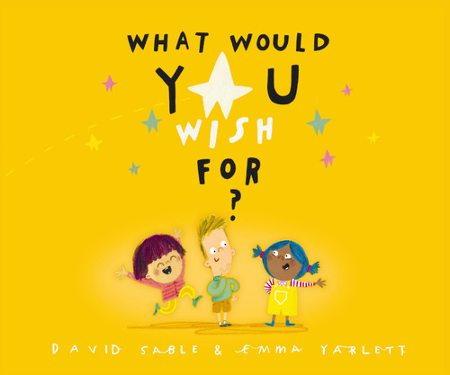 What Would You Wish For? book cover by David Sable