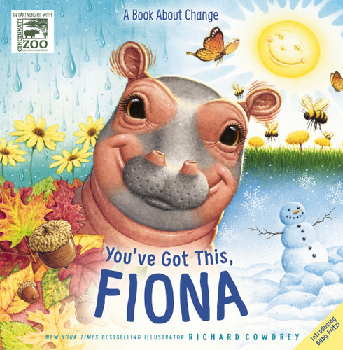 You've Got This, Fiona: A Book About Change (A Fiona the Hippo Book) book cover by Zondervan