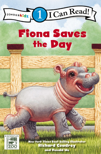 Fiona Saves the Day: Level 1 (I Can Read! / A Fiona the Hippo Book) book cover by Zondervan