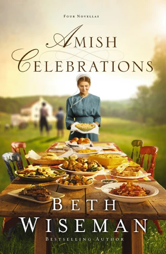 Amish Celebrations: Four Novellas book cover by Beth Wiseman
