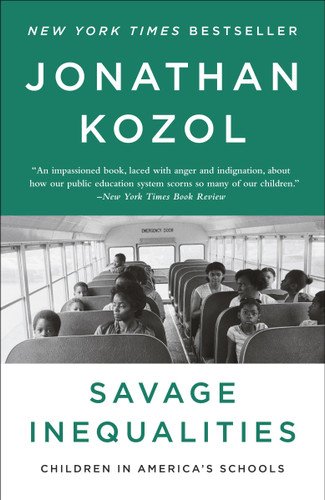 Savage Inequalities: Children in America's Schools book cover by Jonathan Kozol