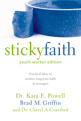 Sticky Faith, Youth Worker Edition: Practical Ideas to Nurture Long-Term Faith in Teenagers book cover by Kara Powell, Brad M. Griffin, Cheryl A. Crawford