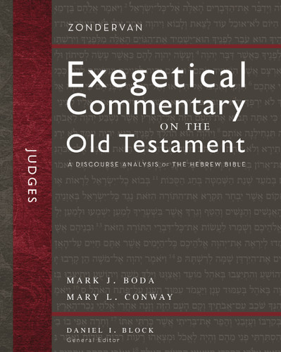 Judges: A Discourse Analysis of the Hebrew Bible (Zondervan Exegetical Commentary on the Old Testament) book cover by Mark J. Boda, Mary Conway