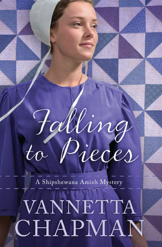 Falling to Pieces book cover by Vannetta Chapman