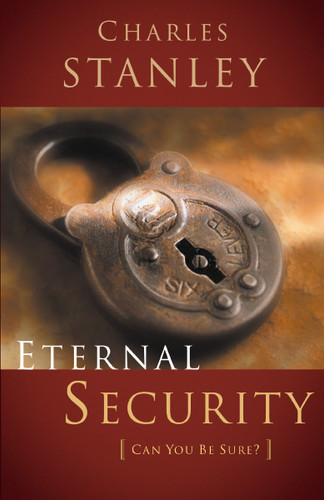 Eternal Security: Can I Be Sure That I'm Going to Heaven? book cover by Charles F. Stanley