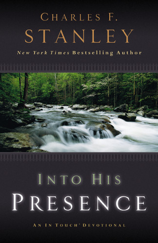 Into His Presence: An In Touch Devotional book cover by Charles F. Stanley