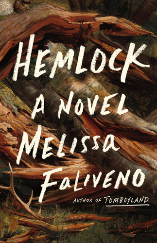 Hemlock: A Novel book cover by Melissa Faliveno