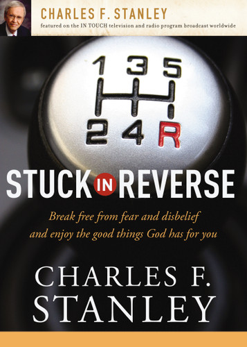 Stuck in Reverse: How to Let God Change Your Direction book cover by Charles F. Stanley