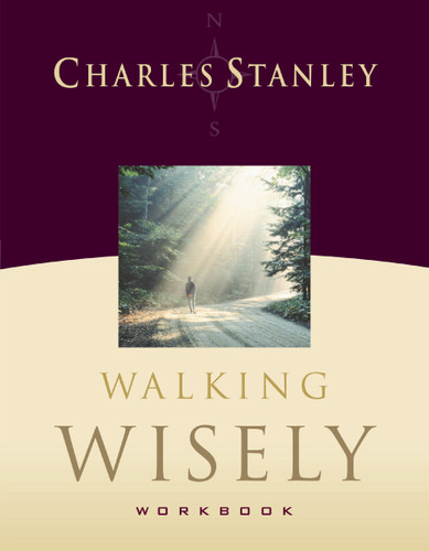 Walking Wisely Workbook: Real Life Solutions for Everyday Situations book cover by Charles F. Stanley
