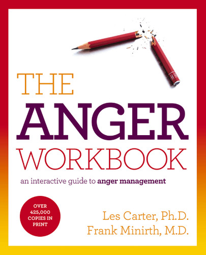 The Anger Workbook: An Interactive Guide to Anger Management book cover by Les Carter, Frank Minirth