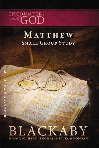Matthew: A Blackaby Bible Study Series (Encounters with God) book cover by Henry Blackaby