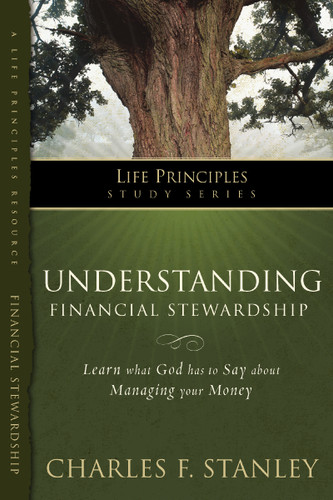 Understanding Financial Stewardship (Life Principles Study Series) book cover by Charles F. Stanley