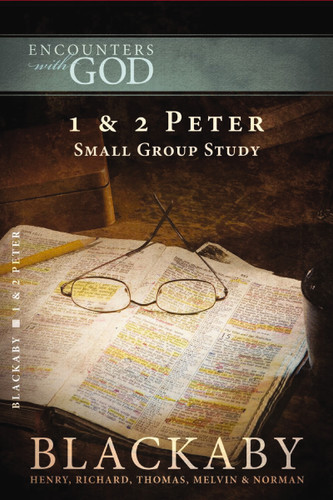1 and   2 Peter: A Blackaby Bible Study Series (Encounters with God) book cover by Henry Blackaby, Richard Blackaby, Tom Blackaby, Melvin Blackaby, Norman Blackaby