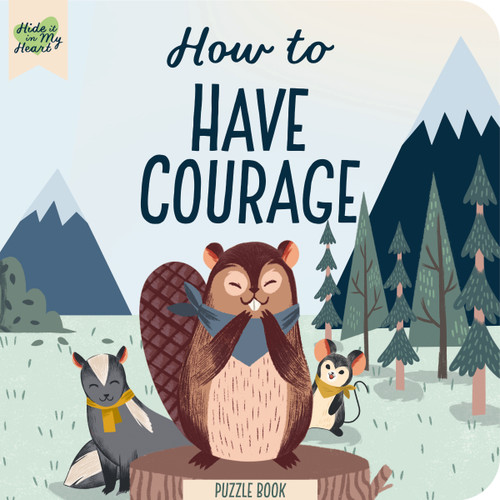 How to Have Courage Puzzle Book (Hide It In My Heart) book cover by Dayspring