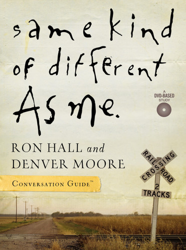 Same Kind of Different As Me Conversation Guide book cover by Ron Hall, Denver Moore