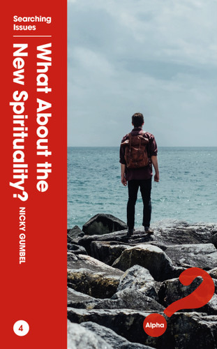 What About the New Spirituality? book cover by Nicky Gumbel