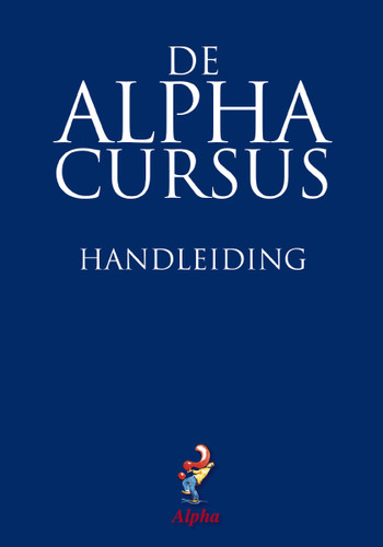 Alpha Team Guide, Dutch Edition book cover by Nicky Gumbel