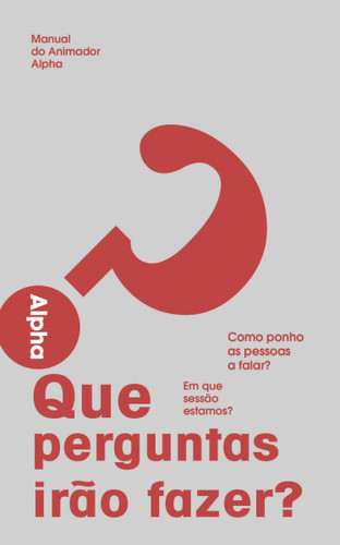 Alpha Team Guide, Portuguese (European) Edition book cover by Nicky Gumbel