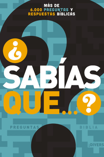¿Sabías que...?: Más de 6,000 preguntas y respuestas bíblicas book cover by Grupo Nelson