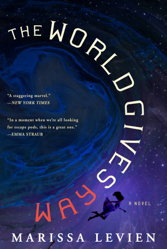 The World Gives Way: A Novel book cover by Marissa Levien