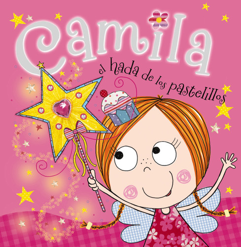 Camila, el hada de los pastelillos book cover by Tim Bugbird, Lara Ede