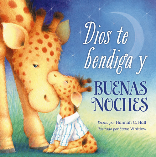 Dios te bendiga y buenas noches book cover by Hannah Hall